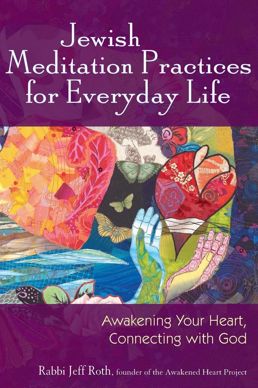Vorderes Coverbild Jewish Meditation Practices for Everyday Life