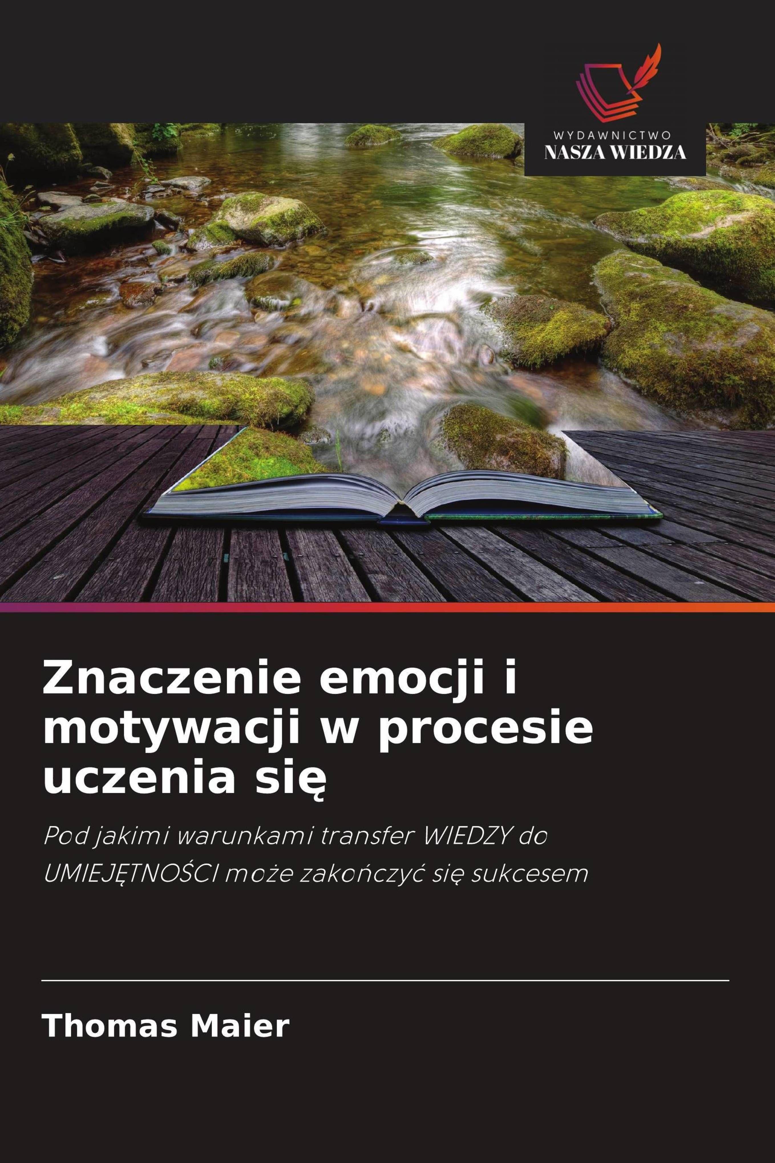 Vorderes Coverbild Znaczenie emocji i motywacji w procesie uczenia si¿