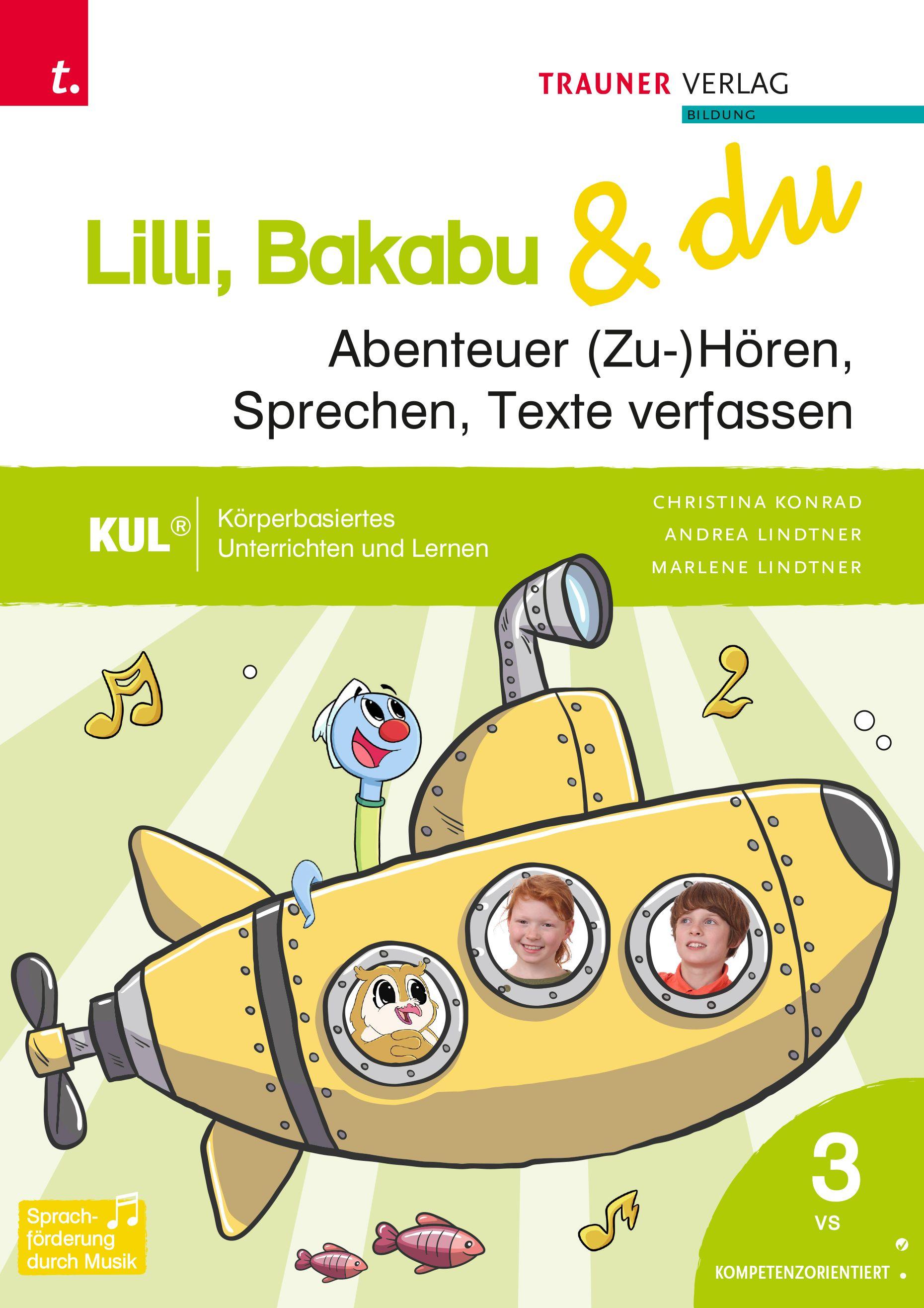 Vorderes Coverbild Lilli, Bakabu & du - Abenteuer (Zu-)Hören, Sprechen, Texte verfassen 3