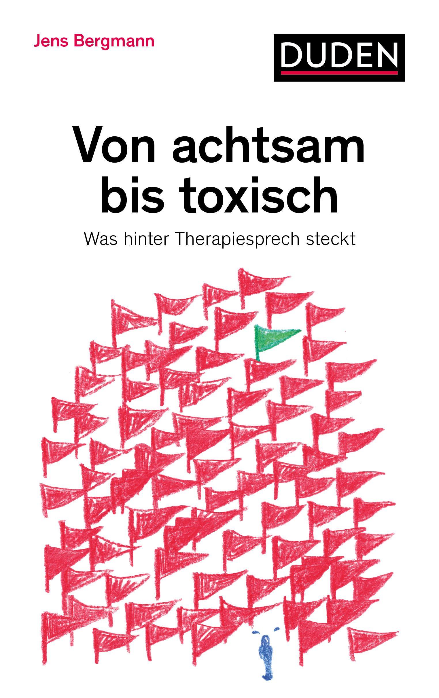 Vorderes Coverbild Von achtsam bis toxisch