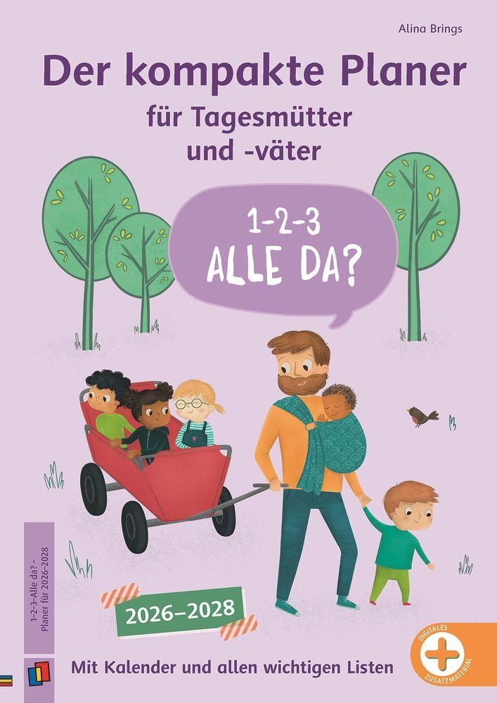 Vorderes Coverbild 1-2-3-Alle da? Der kompakte Planer für Tagesmütter und -väter