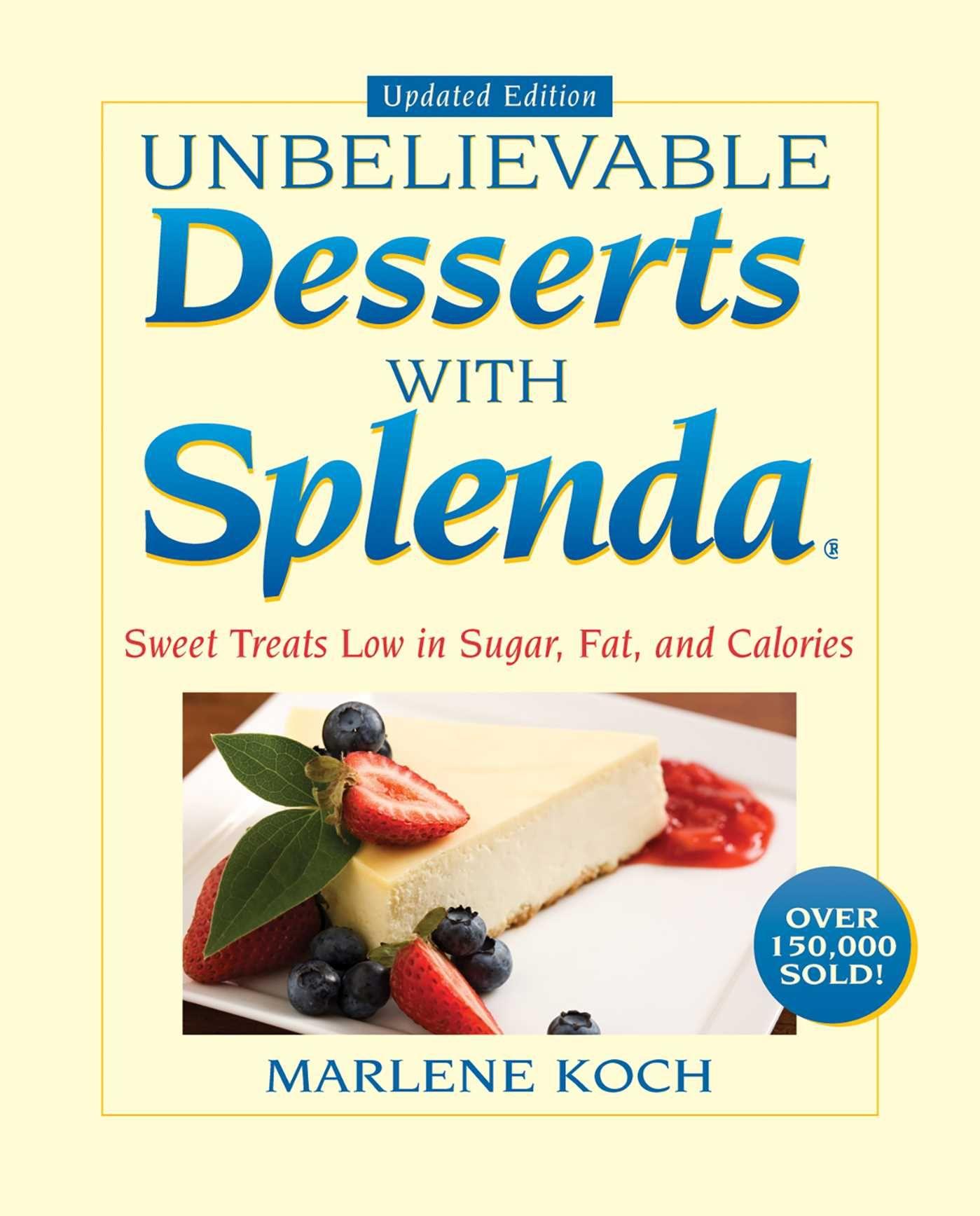 Vorderes Coverbild Marlene Koch's Unbelievable Desserts with Splenda Sweetener