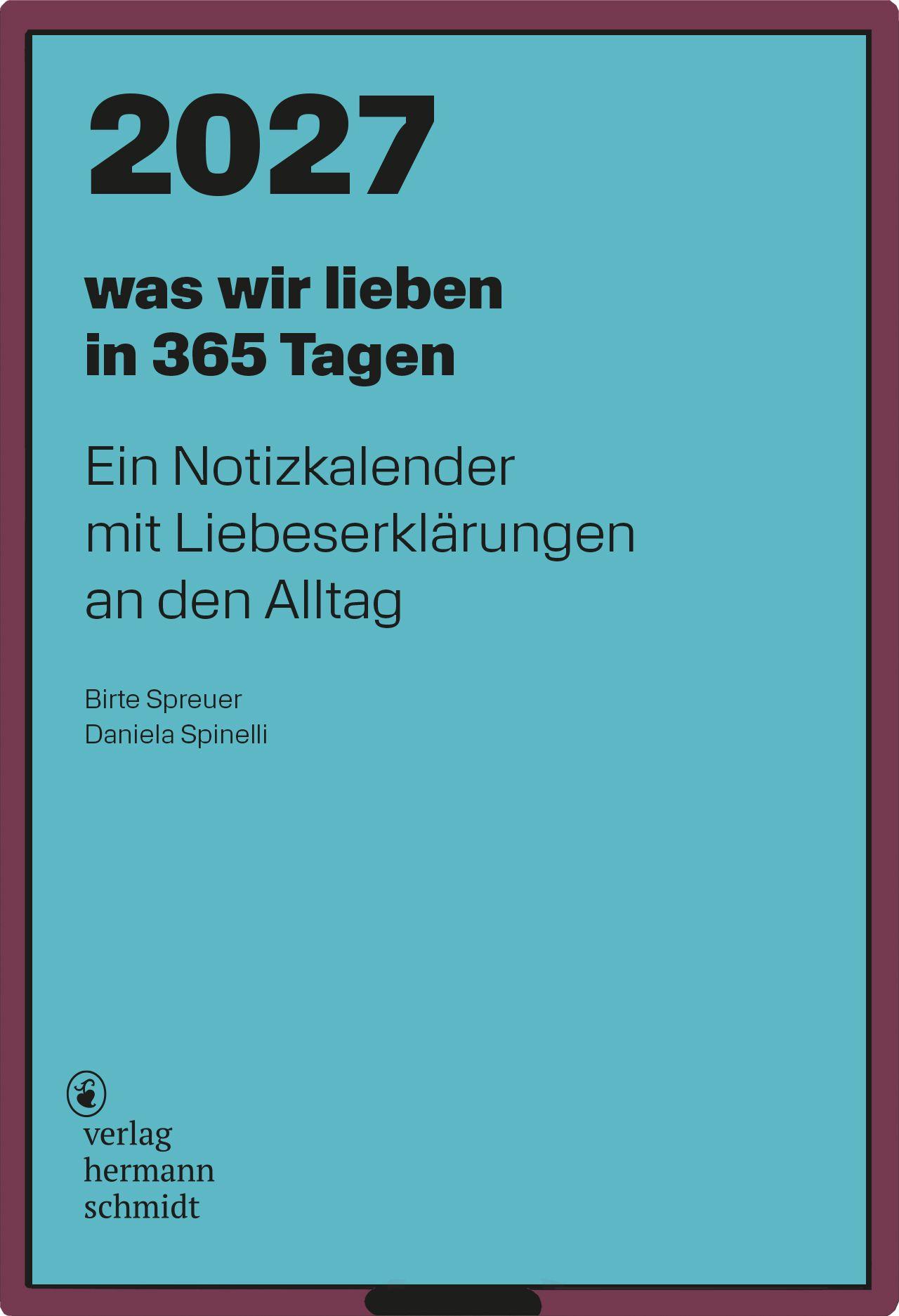Vorderes Coverbild was wir lieben: in 365 Tagen