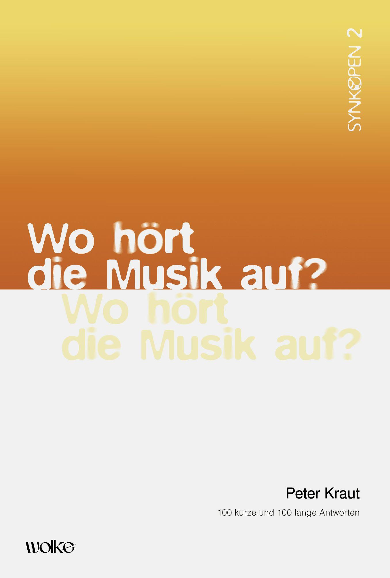 Vorderes Coverbild Wo hört die Musik auf?