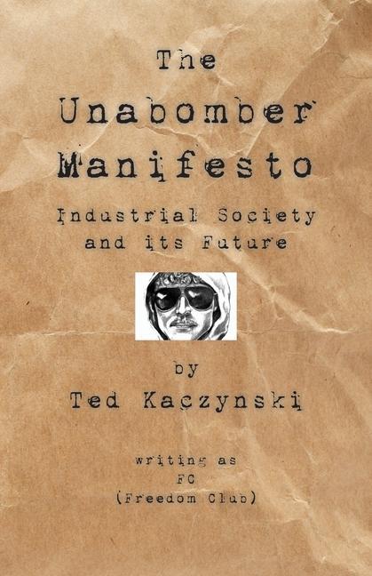 Vorderes Coverbild The Unabomber Manifesto