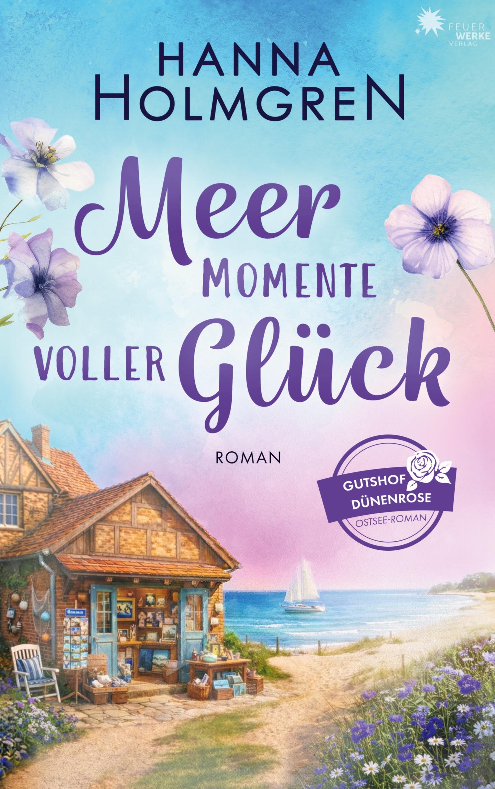 Vorderes Coverbild Meermomente voller Glück (Gutshof Dünenrose: Ostsee - Roman 2)