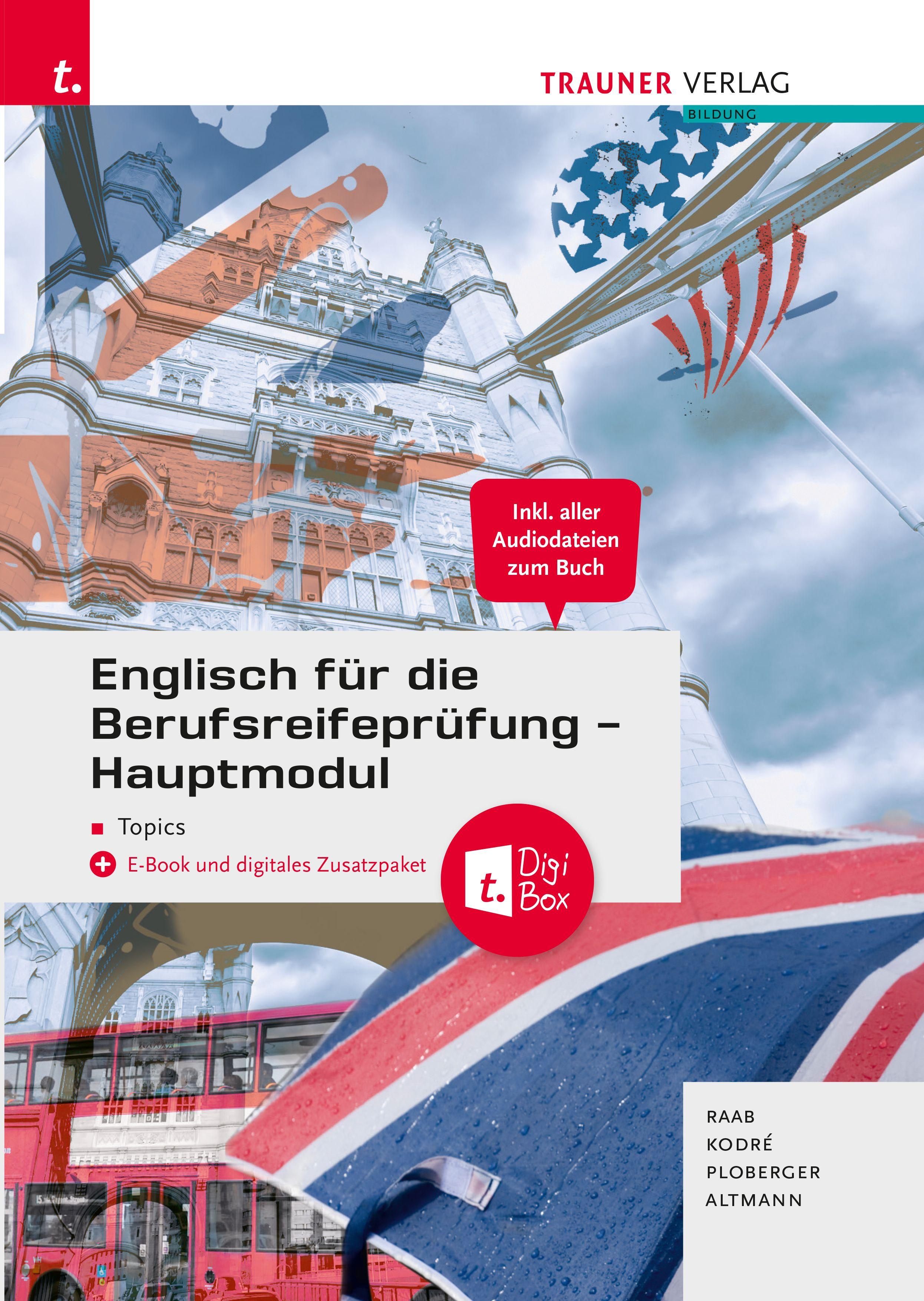Vorderes Coverbild Englisch für die Berufsreifeprüfung - Hauptmodul Topics + TRAUNER-Digi-Box + E-Book
