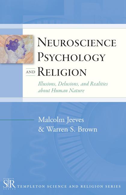Vorderes Coverbild Neuroscience, Psychology, and Religion