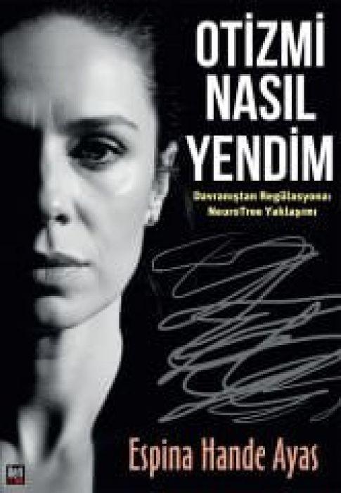 Vorderes Coverbild Otizmi Nasil Yendim