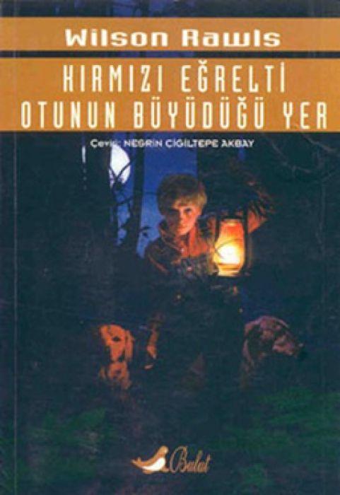 Vorderes Coverbild Kirmizi Egrelti Otunun Büyüdügü Yer