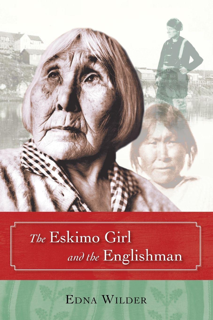 Vorderes Coverbild The Eskimo Girl and the Englishman