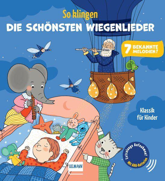 Vorderes Coverbild So klingen die schönsten Wiegenlieder - Klassik für Kinder