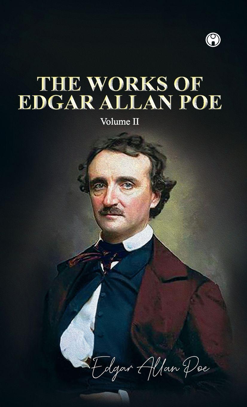 Vorderes Coverbild THE WORKS OF EDGAR ALLAN POE Volume II