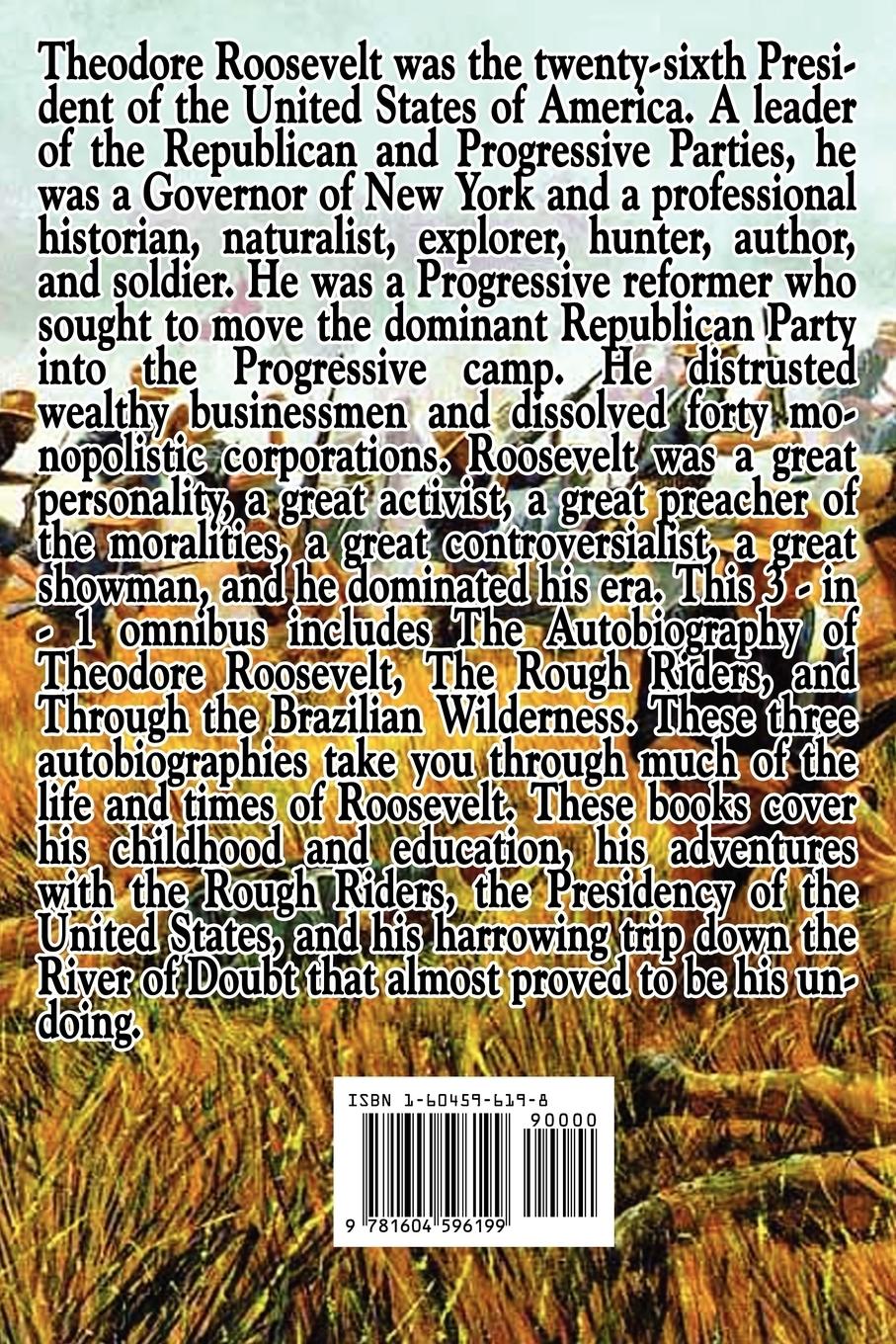 Rückseitencover Bully! Three Autobiographies by Theodore Roosevelt
