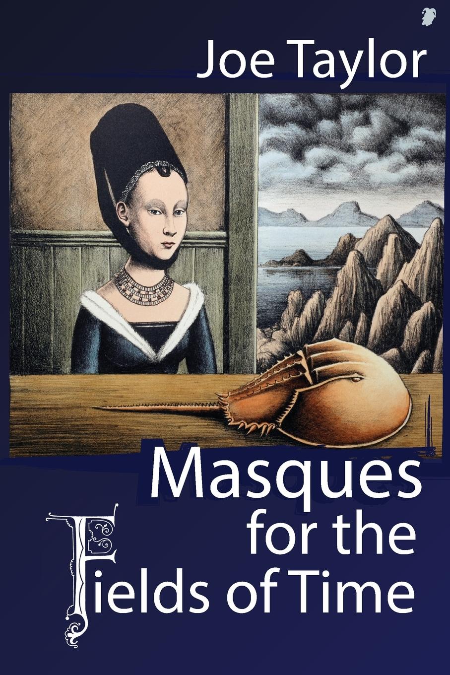 Vorderes Coverbild Masques for the Fields of Time