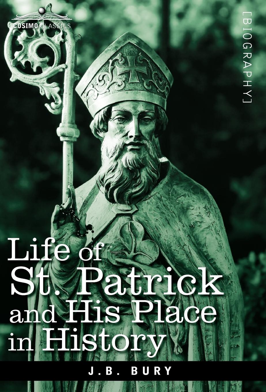 Vorderes Coverbild Life of St. Patrick and His Place in History