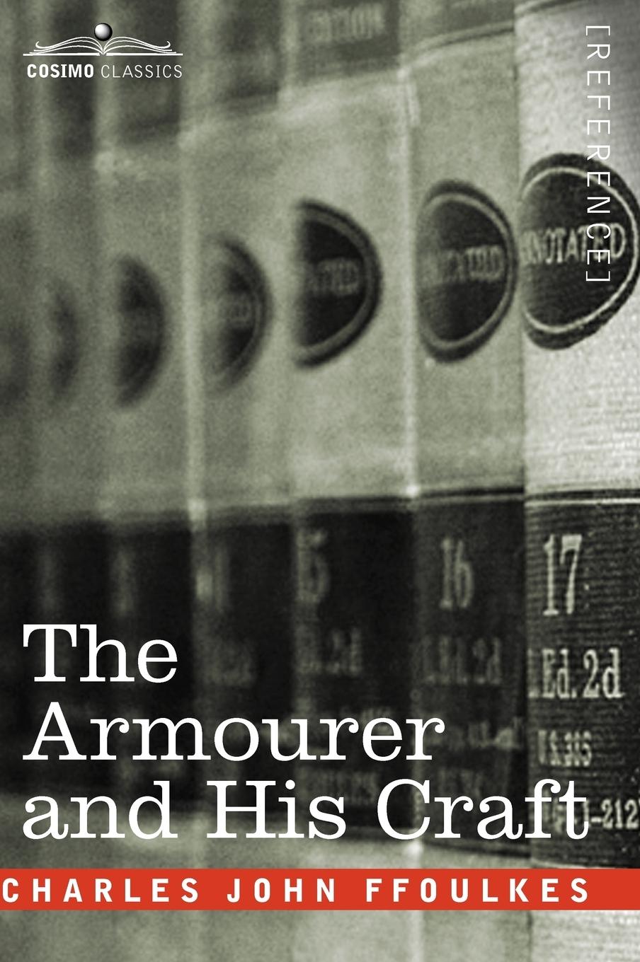 Vorderes Coverbild The Armourer and His Craft