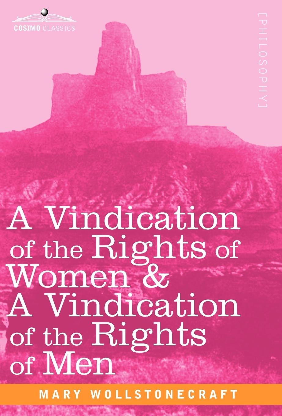 Vorderes Coverbild A Vindication of the Rights of Women & a Vindication of the Rights of Men