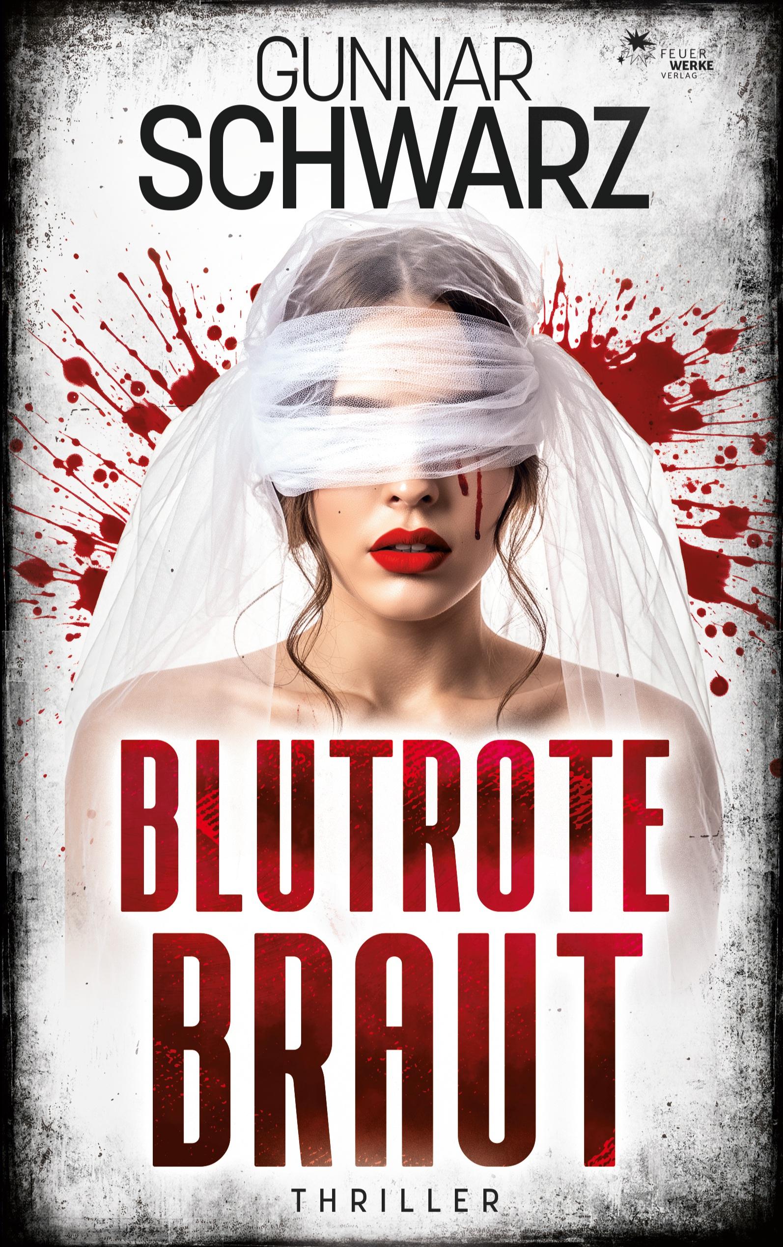 Vorderes Coverbild Blutrote Braut (Thriller)