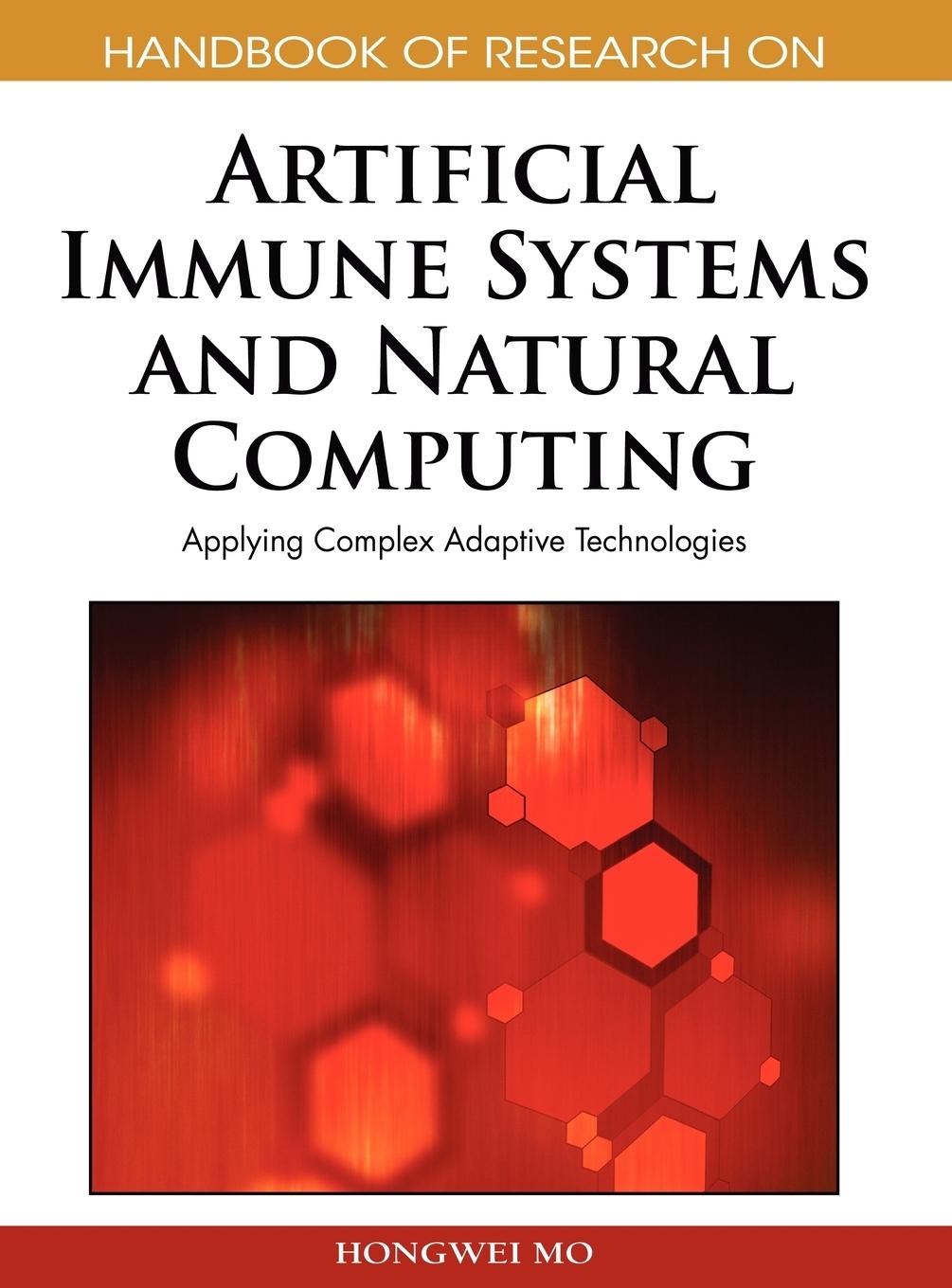 Vorderes Coverbild Handbook of Research on Artificial Immune Systems and Natural Computing