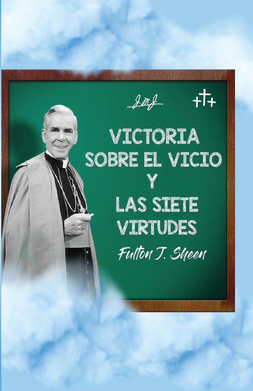 Vorderes Coverbild Victoria sobre el vicio y las siete virtudes
