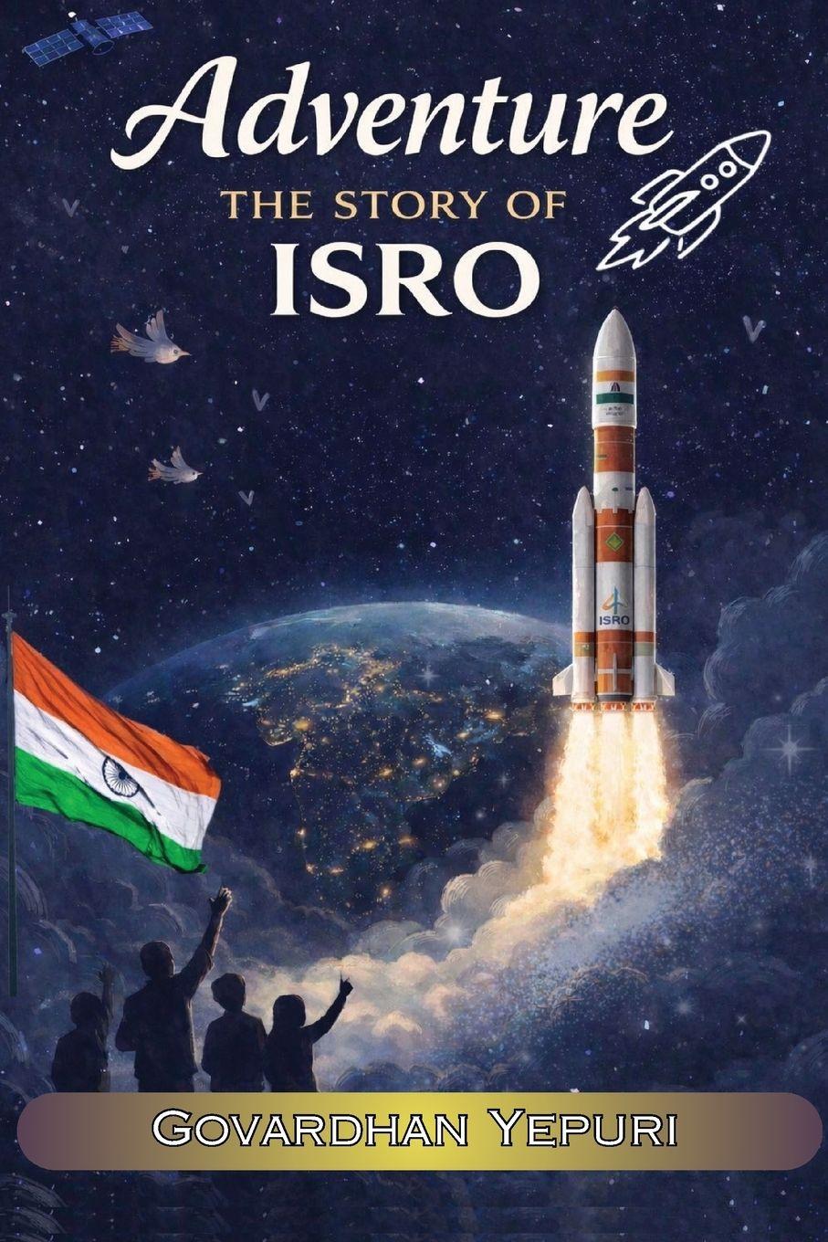 Vorderes Coverbild Adventure The Story Of ISRO