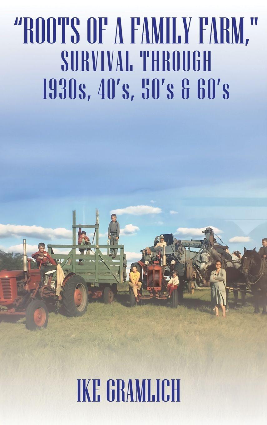 Vorderes Coverbild "Roots of A Family Farm,"