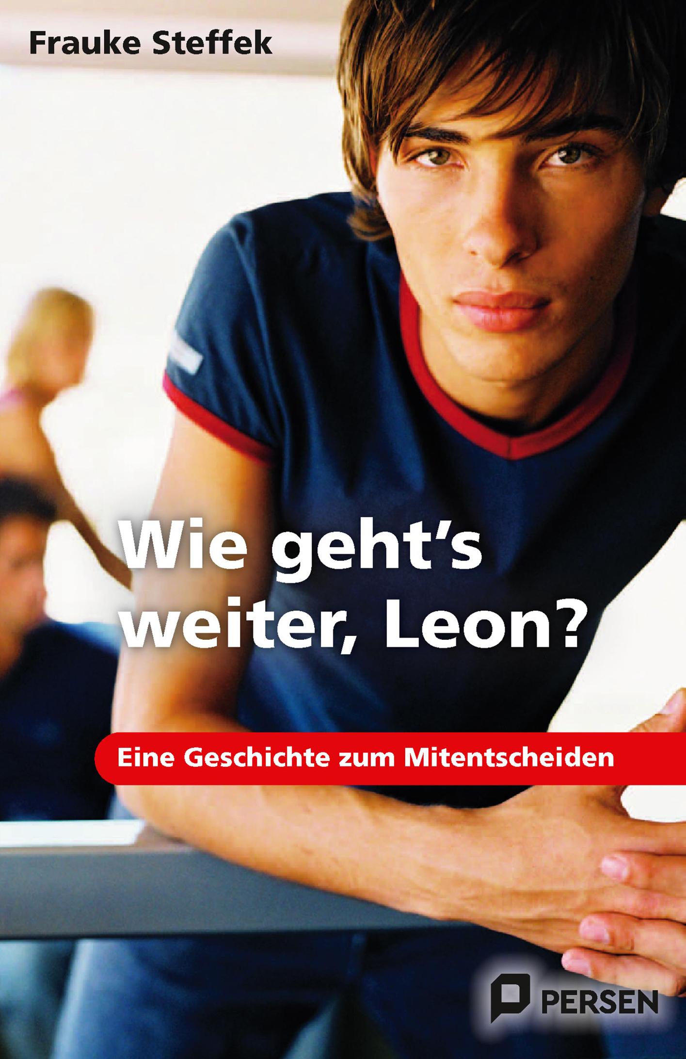 Vorderes Coverbild Wie geht's weiter Leon?