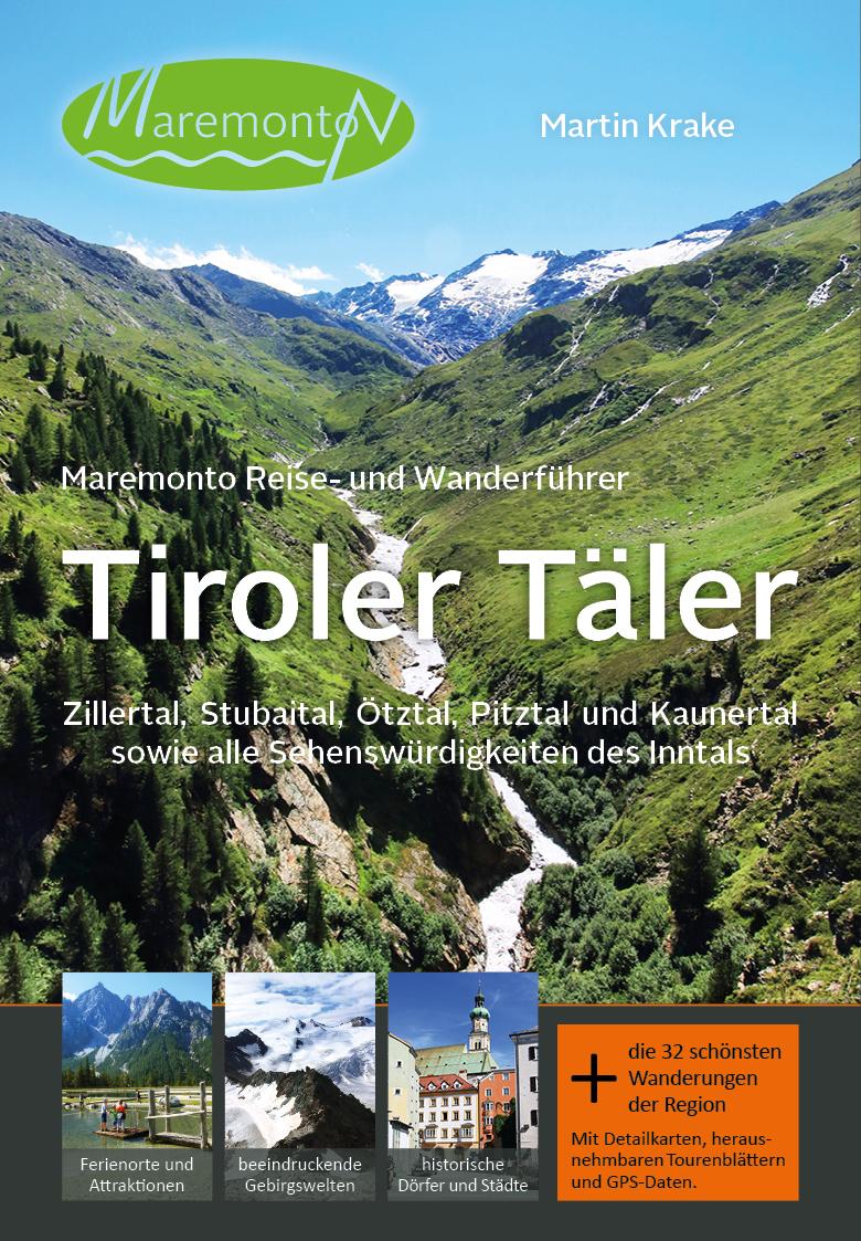Vorderes Coverbild Maremonto Reise- und Wanderführer: Tiroler Täler