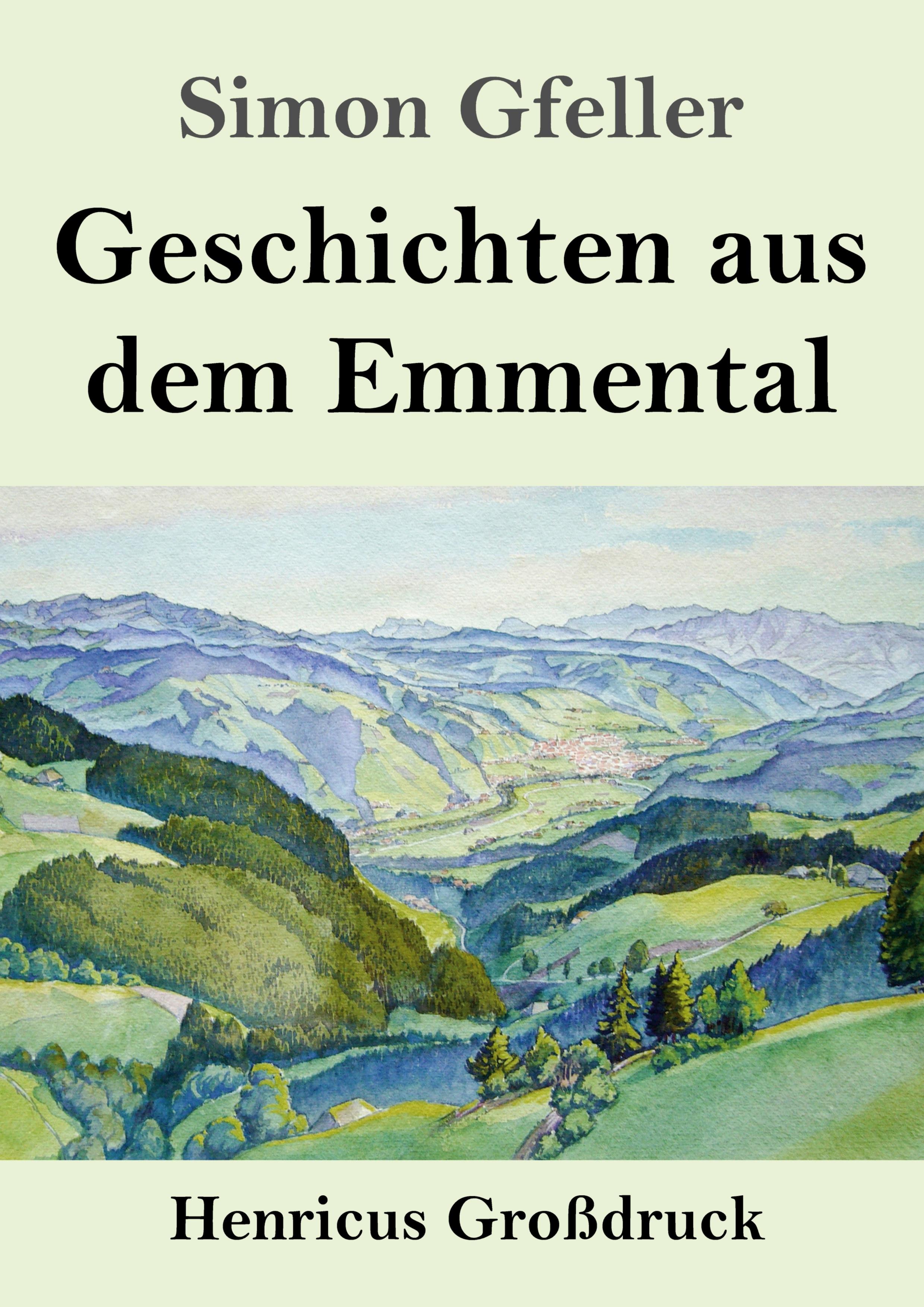 Vorderes Coverbild Geschichten aus dem Emmental (Großdruck)