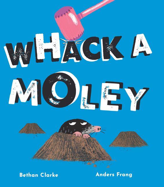 Vorderes Coverbild Whack a Moley