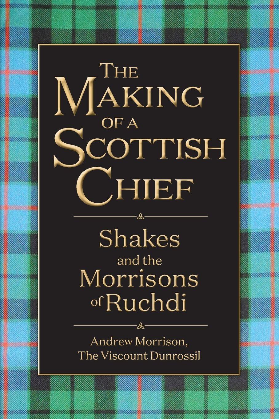Vorderes Coverbild The Making of a Scottish Chief