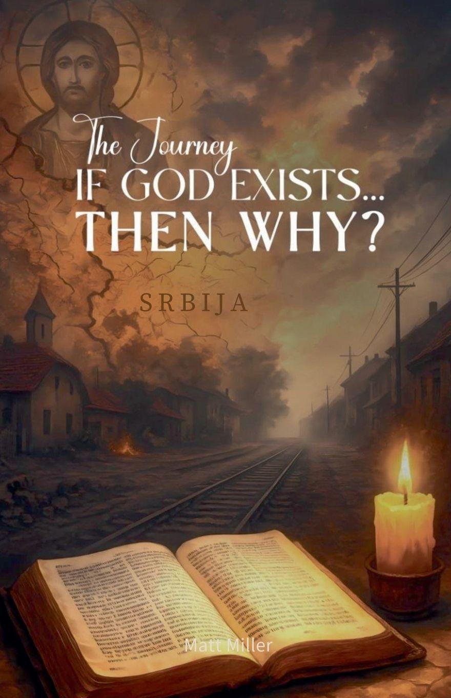 Vorderes Coverbild If God exists then why?