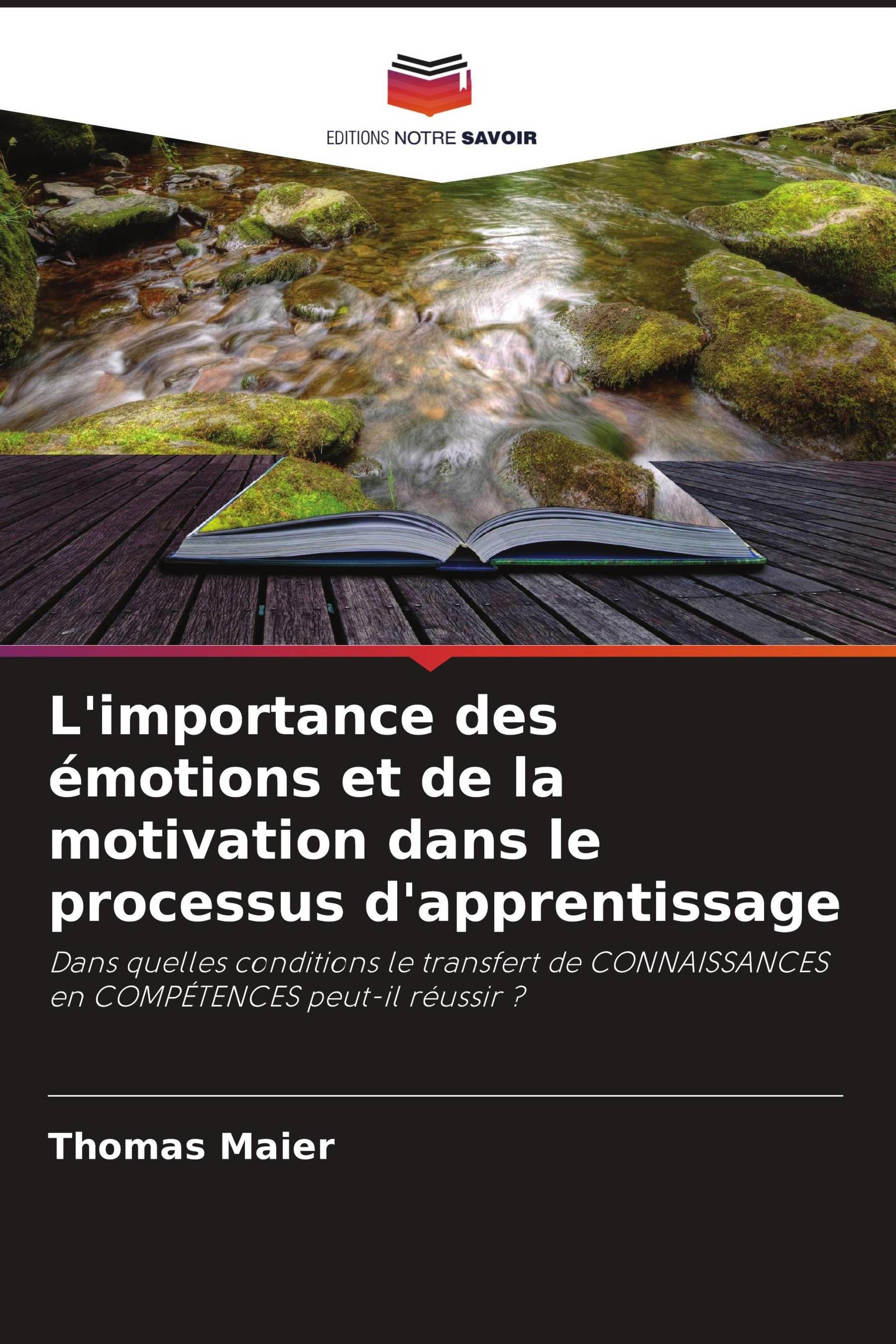 Vorderes Coverbild L'importance des émotions et de la motivation dans le processus d'apprentissage