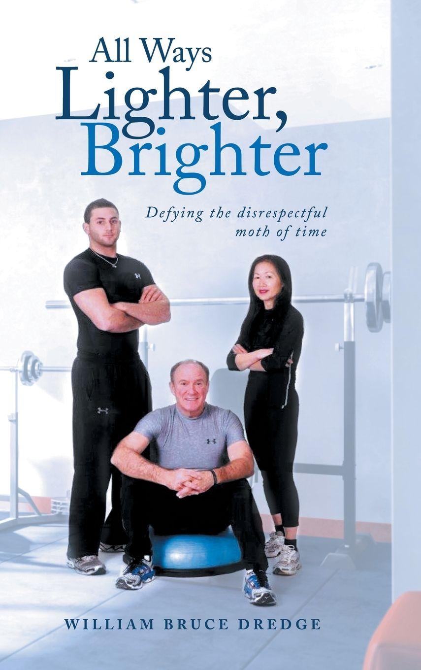 Vorderes Coverbild All Ways Lighter, Brighter