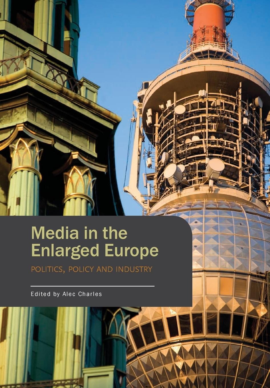 Vorderes Coverbild Media in the Enlarged Europe