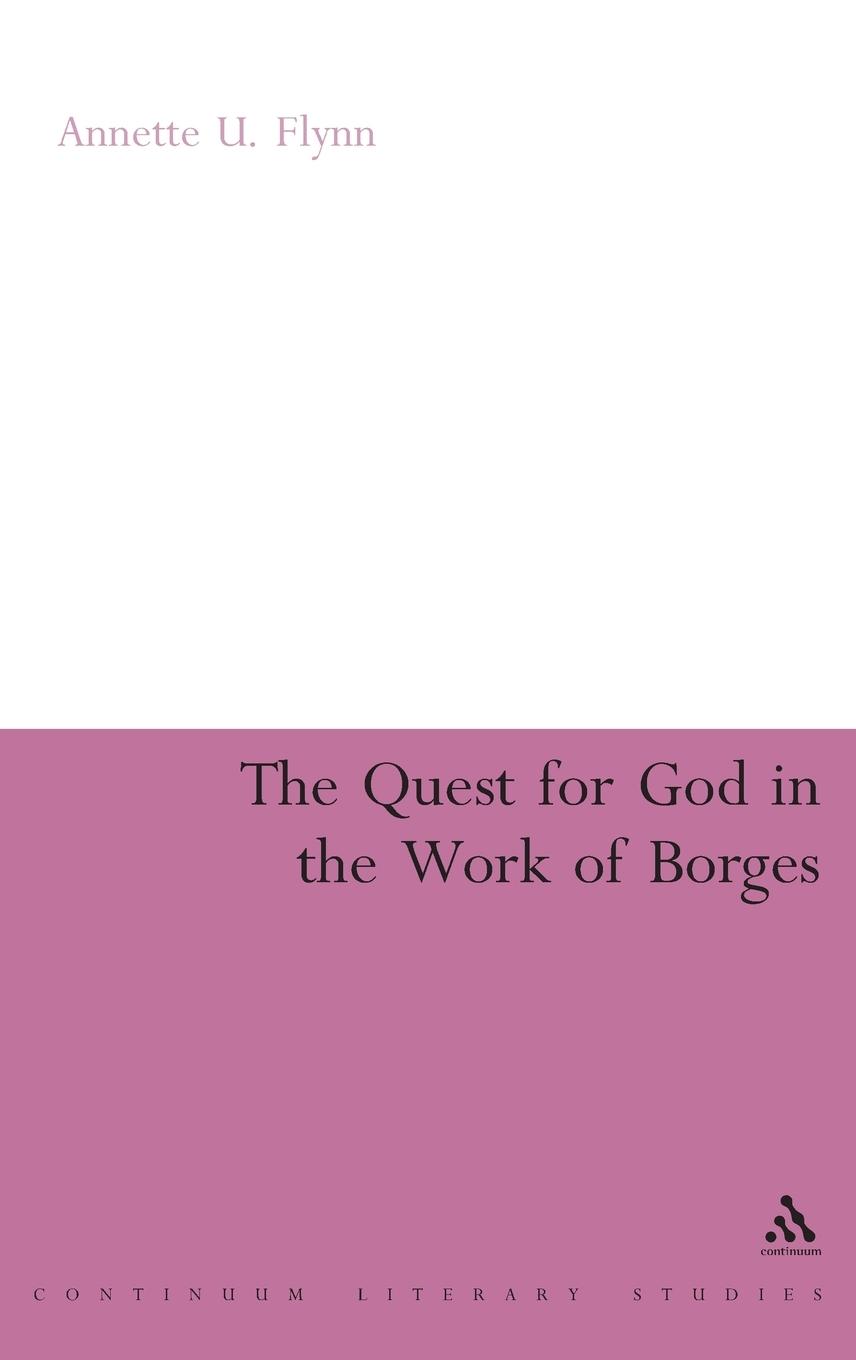 Vorderes Coverbild The Quest for God in the Work of Borges