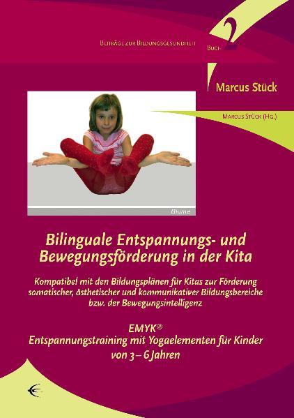 Vorderes Coverbild Bilinguale Entspannungs- und Bewegungsförderung in der Kita