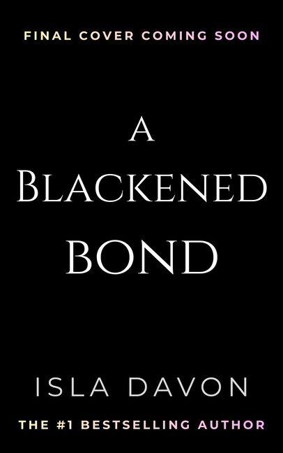 Vorderes Coverbild A Blackened Bond
