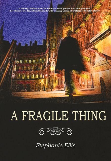 Vorderes Coverbild A Fragile Thing