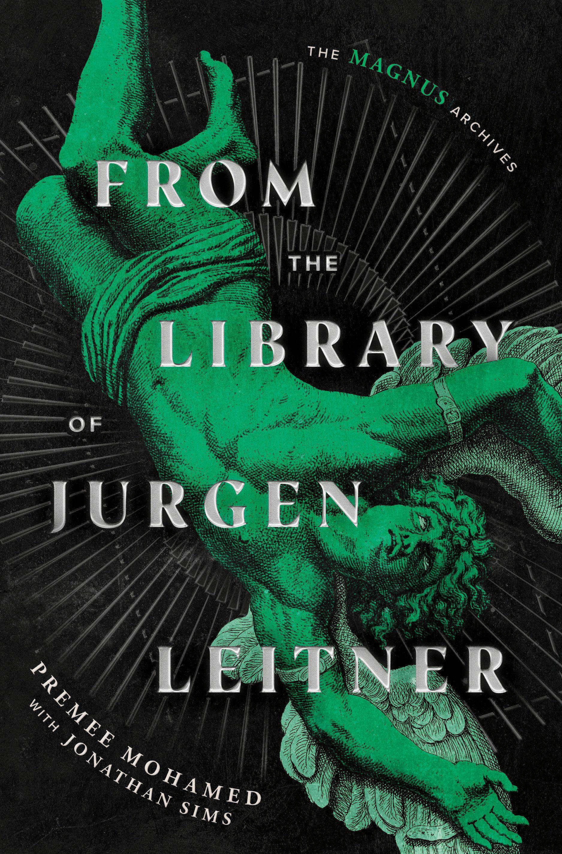 Vorderes Coverbild From the Library of Jurgen Leitner (the Magnus Archives)