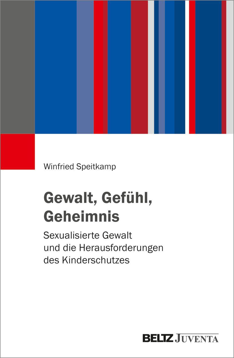 Vorderes Coverbild Gewalt, Gefühl, Geheimnis