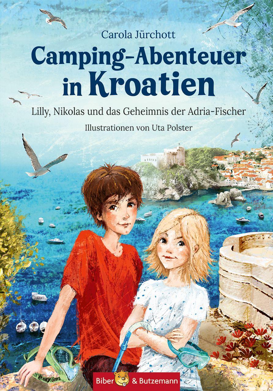 Vorderes Coverbild Camping-Abenteuer in Kroatien - Lilly, Nikolas und das Geheimnis der Adria-Fischer
