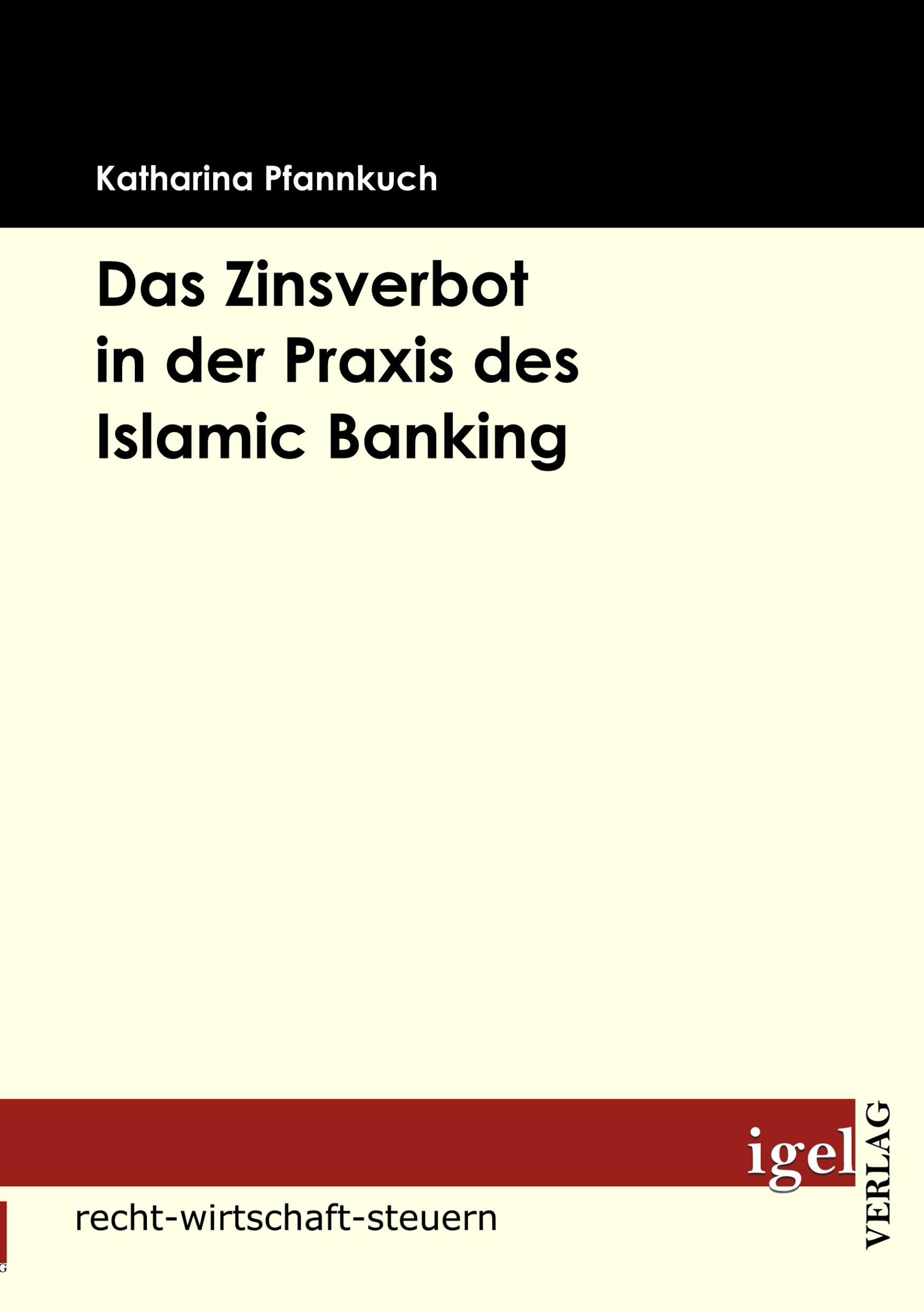 Vorderes Coverbild Das Zinsverbot in der Praxis des Islamic Banking