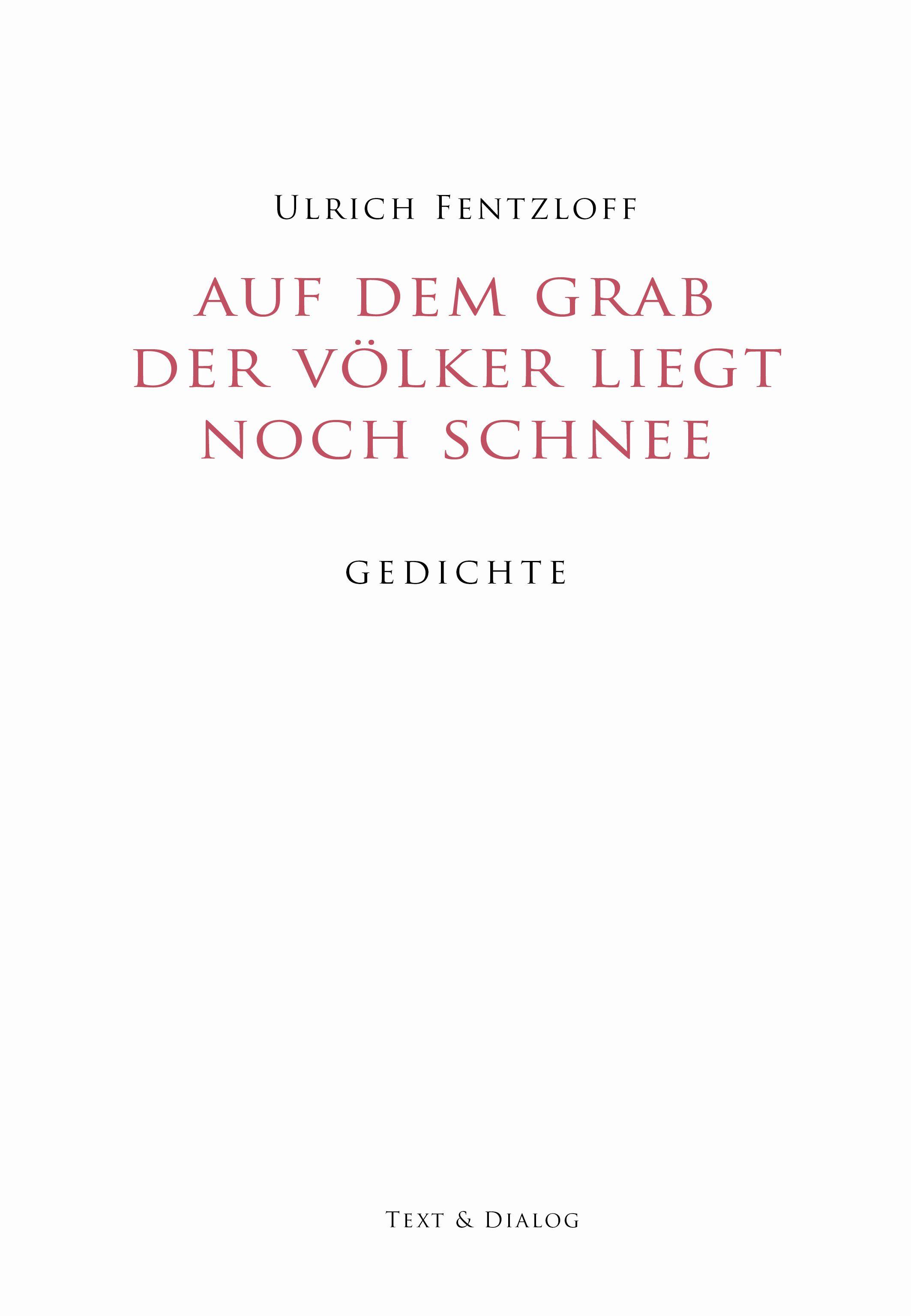 Vorderes Coverbild Auf dem Grab der Völker liegt noch Schnee