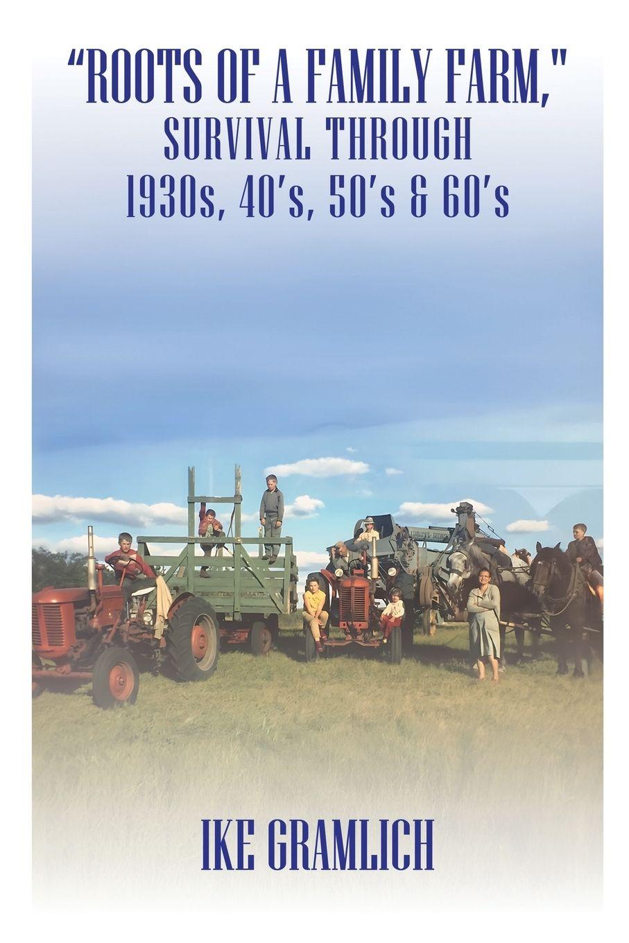 Vorderes Coverbild "Roots of A Family Farm,"