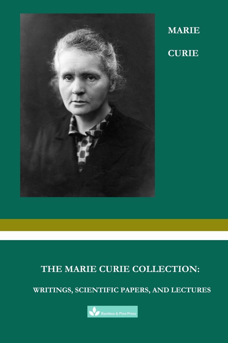 Vorderes Coverbild The Marie Curie Collection