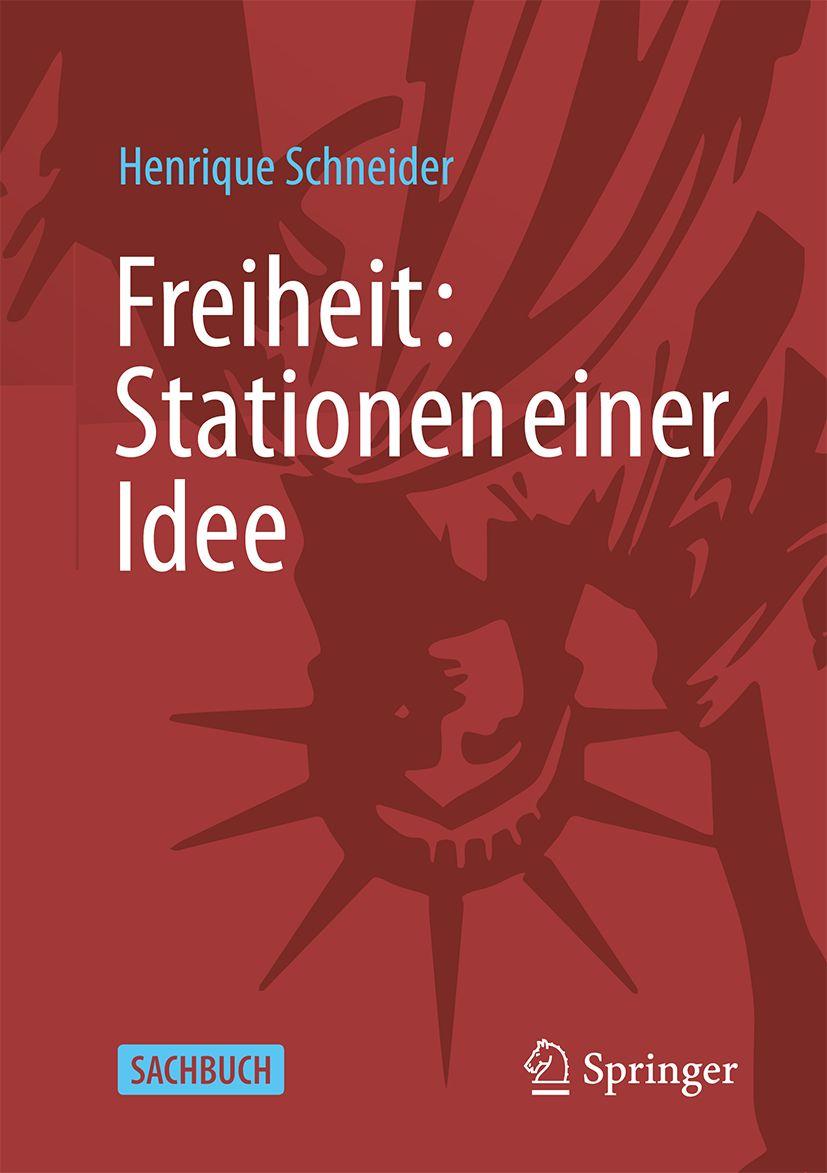 Vorderes Coverbild Freiheit: Stationen einer Idee