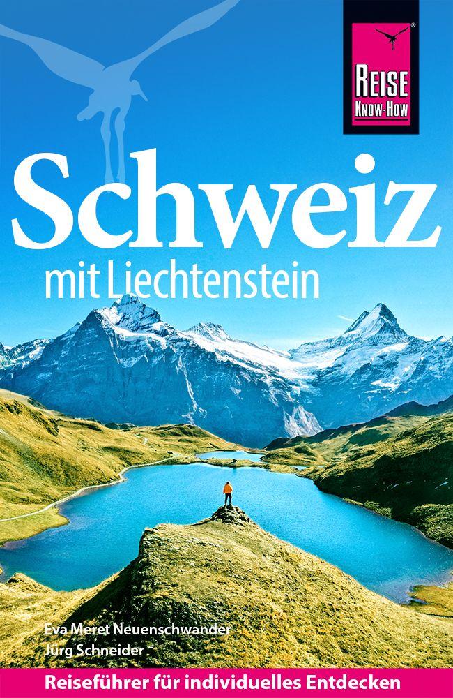 Vorderes Coverbild Reise Know-How Reiseführer Schweiz mit Liechtenstein