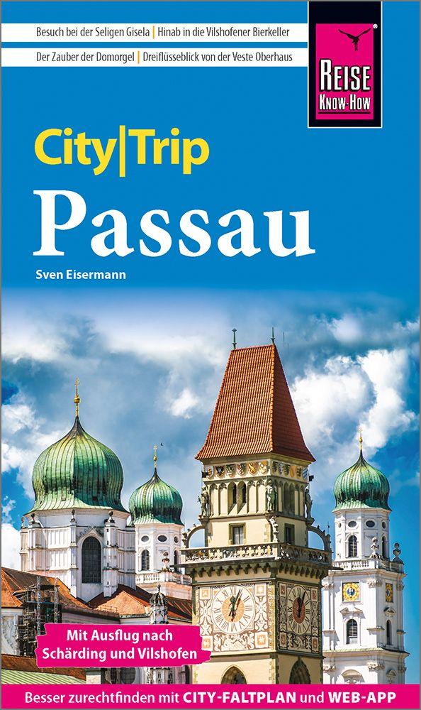 Vorderes Coverbild Reise Know-How CityTrip Passau mit Ausflug nach Schärding und Vilshofen